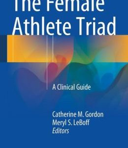 The Female Athlete Triad: A Clinical Guide (Original PDF from Publisher)