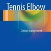 Tennis Elbow: Clinical Management