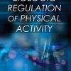 Biologic Regulation of Physical Activity (PDF)