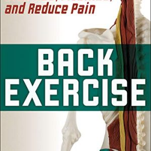 Back Exercise: Stabilize, Mobilize, and Reduce Pain (Original PDF from Publisher)