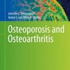 Osteoporosis and Osteoarthritis