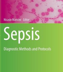 Sepsis: Diagnostic Methods and Protocols