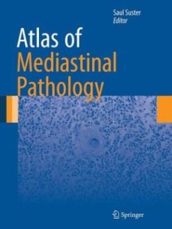 Atlas of Mediastinal Pathology (Original PDF from Publisher)