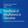 Handbook of Mindfulness in Education: Integrating Theory and Research into Practice (Original PDF from Publisher)
