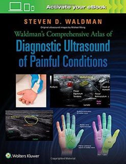 Waldman’s Comprehensive Atlas of Diagnostic Ultrasound of Painful Conditions (EPUB)