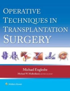 Operative Techniques in Transplantation Surgery (EPUB)