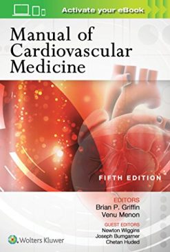 Manual of Cardiovascular Medicine, 5th Edition (EPUB + Converted PDF)