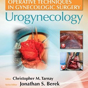 Operative Techniques in Gynecologic Surgery: Urogynecology (ePUB)