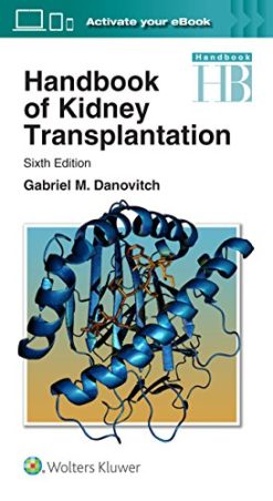 Handbook of Kidney Transplantation, 6th Edition (Original PDF from Publisher)
