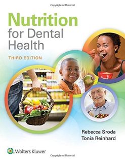 Nutrition for Dental Health: A Guide for the Dental Professional, 3rd Edition (Converted PDF)