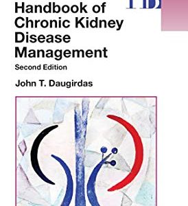 Handbook of Chronic Kidney Disease Management, 2nd Edition (Original PDF from Publisher)
