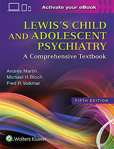 Lewis’s Child and Adolescent Psychiatry: A Comprehensive Textbook, 5ed (ePUB)