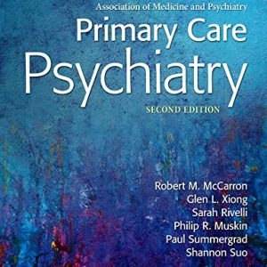 Primary Care Psychiatry, 2nd Edition (EPUB+Converted PDF)