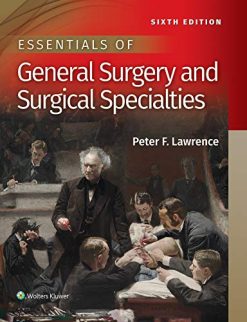 Essentials of General Surgery and Surgical Specialties, 6th Edition (Original PDF from Publisher)