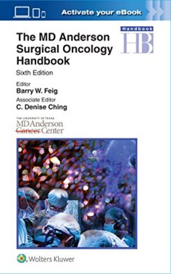 The MD Anderson Surgical Oncology Handbook, 6th Edition (Original PDF from Publisher)