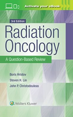 Radiation Oncology: A Question-Based Review, 3ed (ePUB)