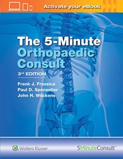 The 5 Minute Orthopaedic Consult (The 5-Minute Consult Series), 3rd Edition (EPUB + Converted PDF)