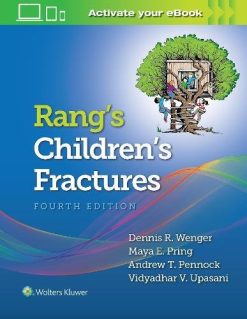 Rang’s Children’s Fractures, 4th Edition (EPUB)