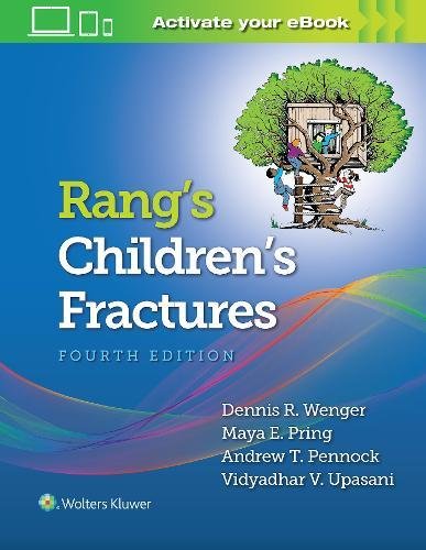 Rang’s Children’s Fractures, 4th Edition (EPUB)