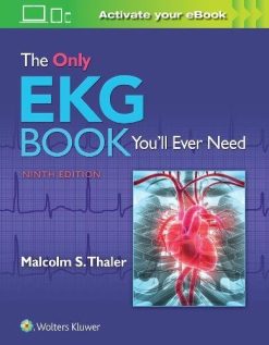 The Only EKG Book You’ll Ever Need, 9th Edition (EPUB)