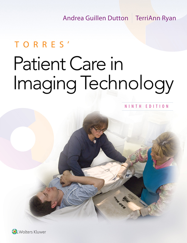 Torres’ Patient Care in Imaging Technology, 9th Edition (Original PDF from Publisher)