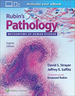 Rubin’s Pathology: Mechanisms of Human Disease, 8th Edition (Original PDF from Publisher)