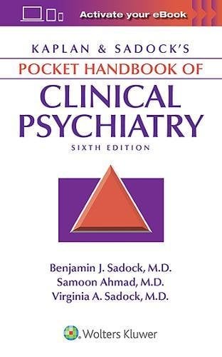 Kaplan & Sadock’s Pocket Handbook of Clinical Psychiatry, 6th Edition (EPUB)