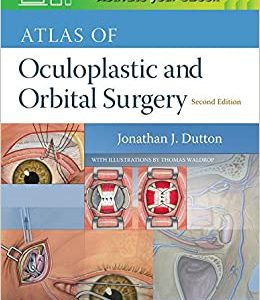 Atlas of Oculoplastic and Orbital Surgery, 2nd edition (Original PDF from Publisher)