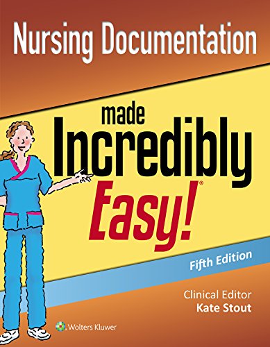 Nursing Documentation Made Incredibly Easy (Incredibly Easy! Series®), Fifth Edition (Epub)
