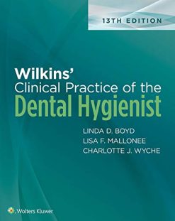 Wilkins’ Clinical Practice of the Dental Hygienist, 13th Edition (EPUB)