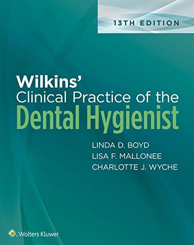 Wilkins’ Clinical Practice of the Dental Hygienist, 13th Edition (EPUB)