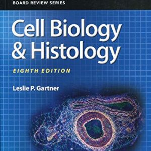 BRS Cell Biology and Histology (Board Review Series), 8th Edition (Original PDF from Publisher)