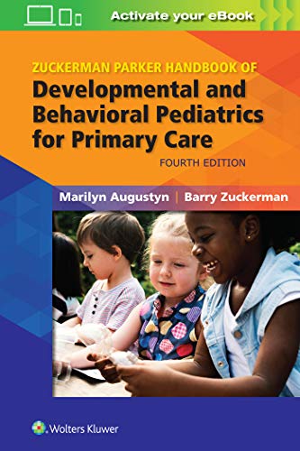 Zuckerman Parker Handbook of Developmental and Behavioral Pediatrics for Primary Care, 4th Edition (Original PDF from Publisher)