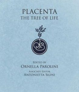 Placenta: The Tree of Life