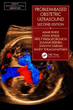 Problem-Based Obstetric Ultrasound (Maternal-fetal Medicine), 2nd Edition (Original PDF from Publisher)