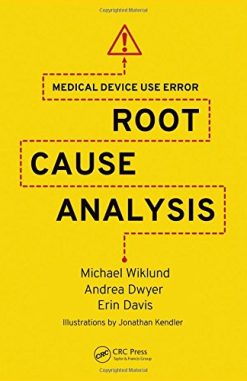 Medical Device Use Error: Root Cause Analysis (PDF)