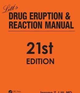 Litt’s Drug Eruption and Reaction Manual, 21st Edition