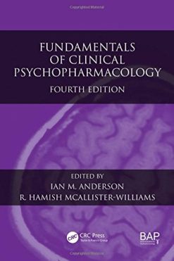 Fundamentals of Clinical Psychopharmacology, Fourth Edition (PDF)