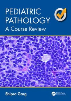 Pediatric Pathology Course Review (Original PDF from Publisher)