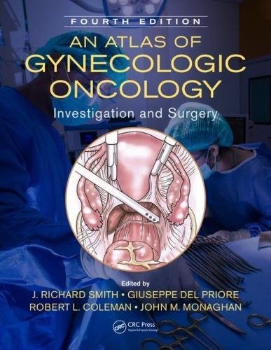 An Atlas of Gynecologic Oncology: Investigation and Surgery, 4ed (ePUB)