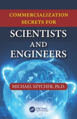 Commercialization Secrets for Scientists and Engineers (PDF)