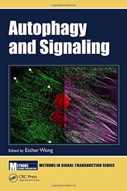 Autophagy and Signaling (Methods in Signal Transduction Series) (EPUB)