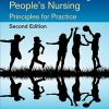 Children and Young People’s Nursing: Principles for Practice, Second Edition (PDF)