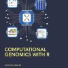 Computational Genomics with R (Chapman & Hall/CRC Computational Biology Series) (Original PDF from Publisher)