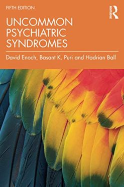 Uncommon Psychiatric Syndromes, 5th Edition (Original PDF from Publisher)
