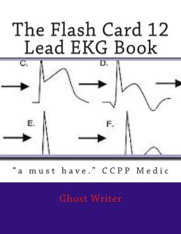 The Flash Card 12 Lead EKG (EPUB)