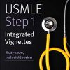 USMLE Step 1: Integrated Vignettes (Original PDF from Publisher)