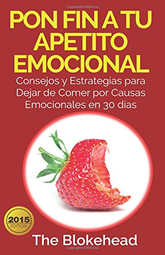 Pon Fin A Tu Apetito Emocional (Spanish Edition) (EPUB)