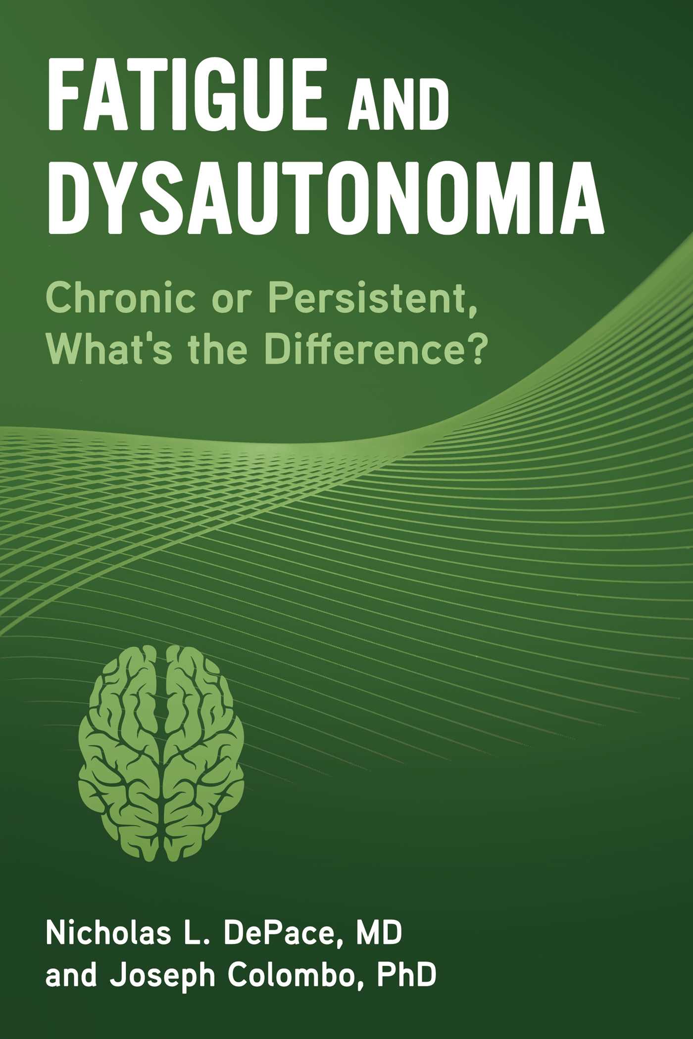 Fatigue and Dysautonomia (EPUB)