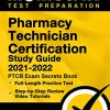 Pharmacy Technician Certification Study Guide 2021-2022: PTCB Exam Secrets Book, Full-Length Practice Test, Step-by-Step Review Video Tutorials: [3rd Edition] (EPUB + Converted PDF)